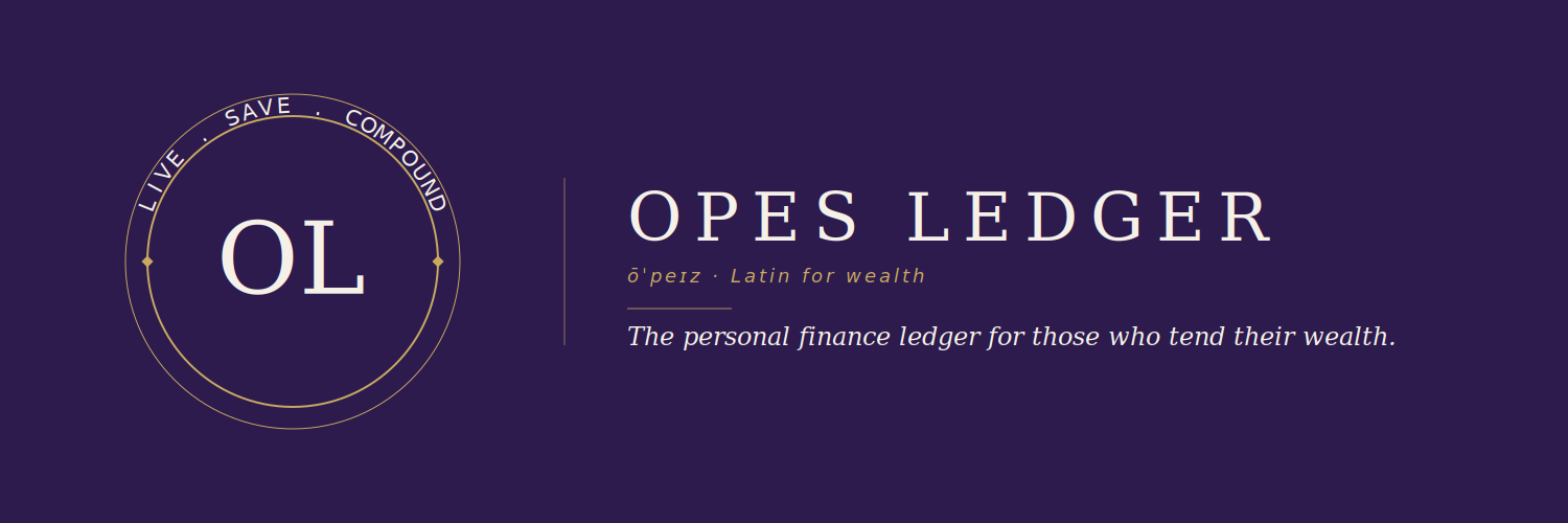Opes Ledger — ōˈpeɪz · Latin for wealth · The personal finance ledger for those who tend their wealth.